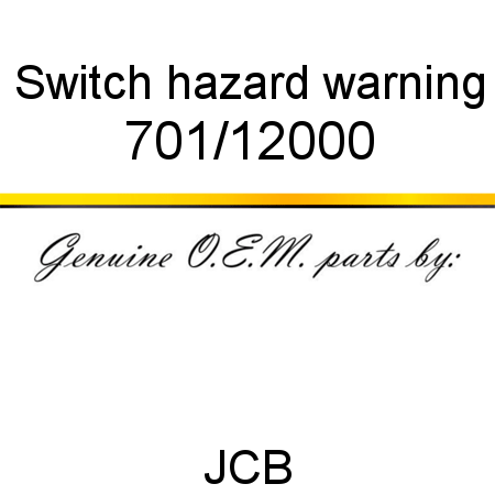 Switch, hazard warning 701/12000
