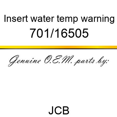 Insert, water temp, warning 701/16505