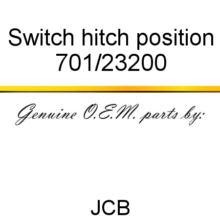 Switch, hitch position 701/23200