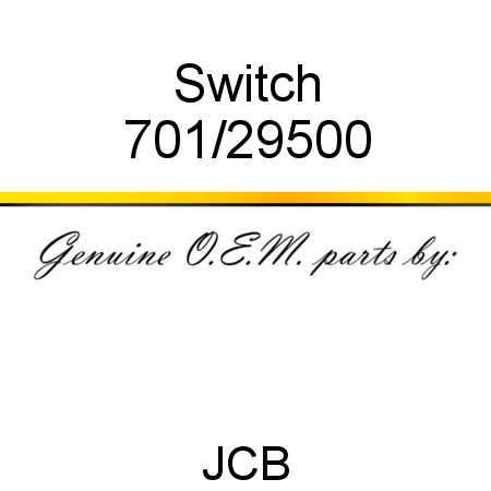 Switch 701/29500