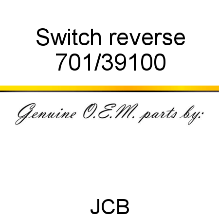 Switch, reverse 701/39100