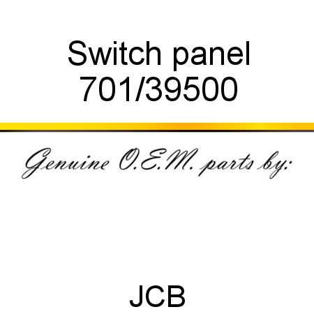 Switch, panel 701/39500