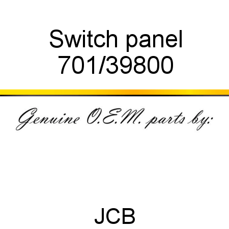 Switch, panel 701/39800