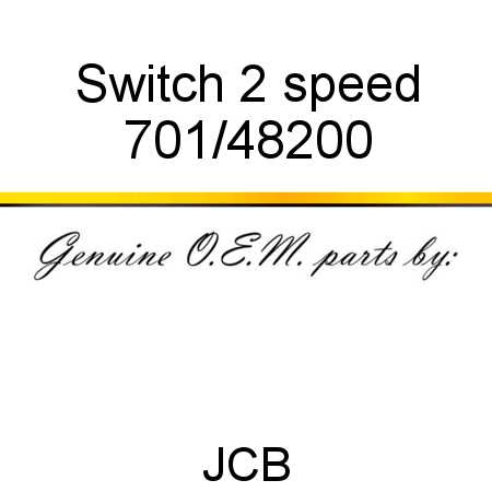 Switch, 2 speed 701/48200