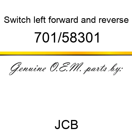 Switch, left, forward and reverse 701/58301