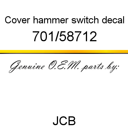 Cover, hammer switch decal 701/58712
