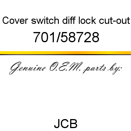 Cover, switch, diff lock cut-out 701/58728