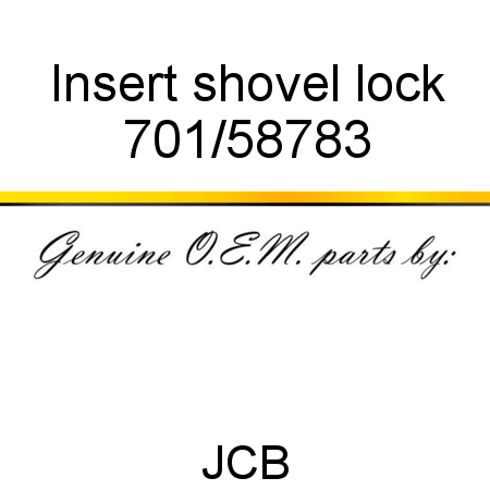 Insert, shovel lock 701/58783