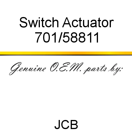 Switch, Actuator 701/58811