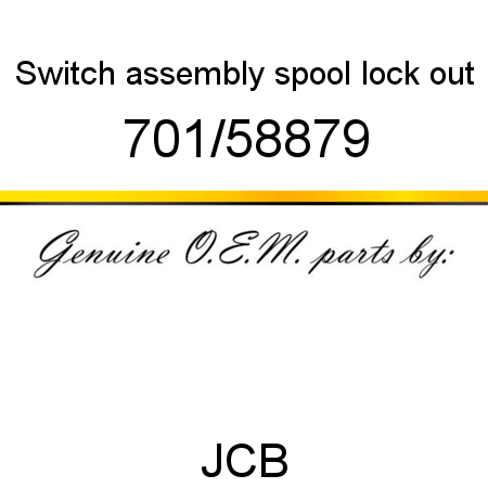 Switch, assembly, spool lock out 701/58879