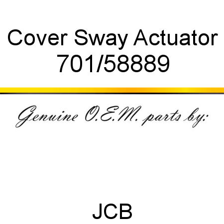Cover, Sway Actuator 701/58889