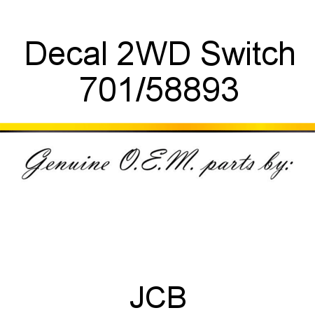 Decal, 2WD Switch 701/58893