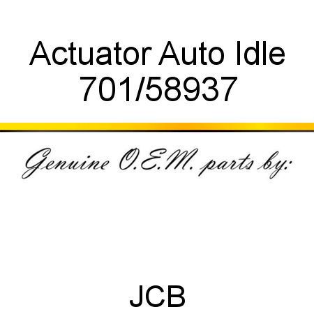 Actuator, Auto Idle 701/58937