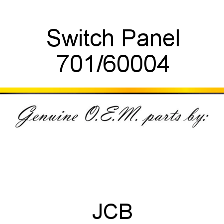 Switch, Panel 701/60004
