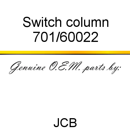 Switch, column 701/60022