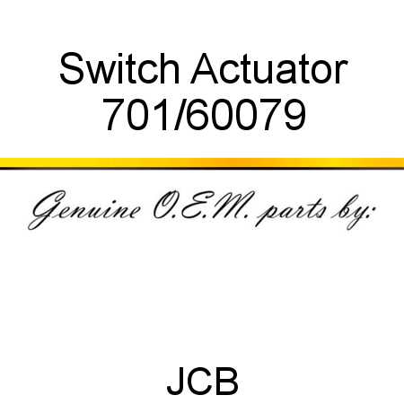 Switch, Actuator 701/60079