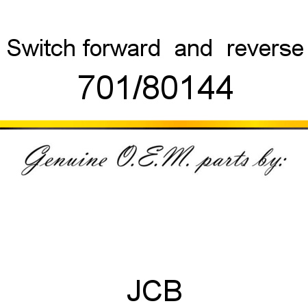 Switch, forward & reverse 701/80144