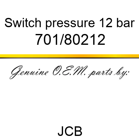 Switch, pressure 12 bar 701/80212