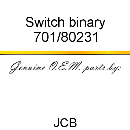 Switch, binary 701/80231