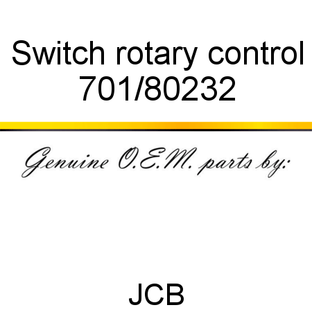 Switch, rotary control 701/80232