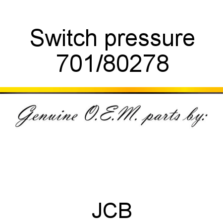 Switch, pressure 701/80278