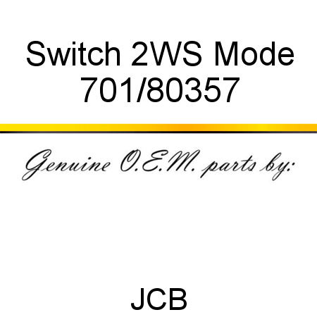 Switch, 2WS Mode 701/80357
