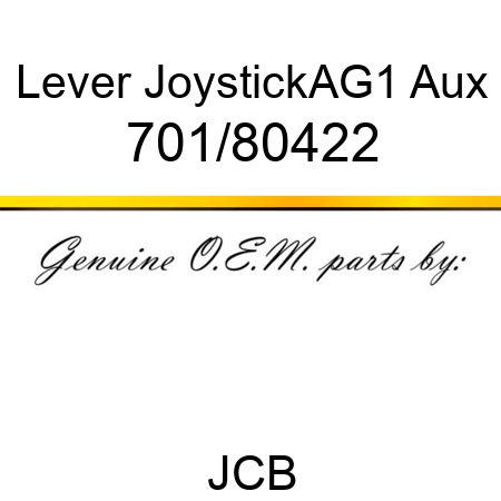 Lever, Joystick,AG,1 Aux 701/80422