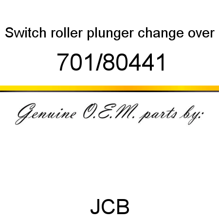 Switch, roller plunger, change over 701/80441