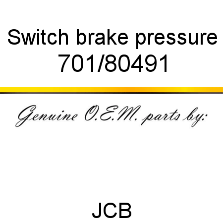 Switch, brake pressure 701/80491
