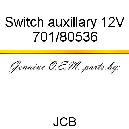 Switch, auxillary, 12V 701/80536