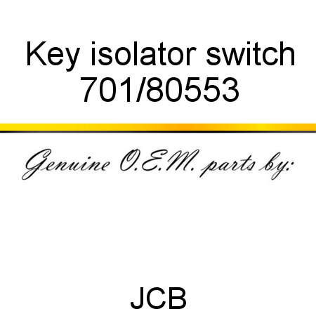 Key, isolator switch 701/80553