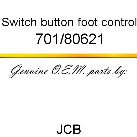 Switch, button, foot control 701/80621