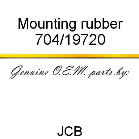 Mounting, rubber 704/19720