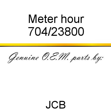 Meter, hour 704/23800