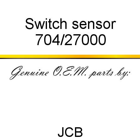 Switch, sensor 704/27000