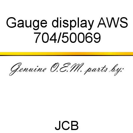 Gauge, display AWS 704/50069