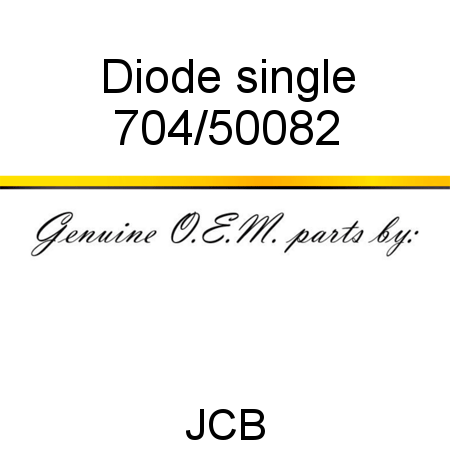 Diode, single 704/50082