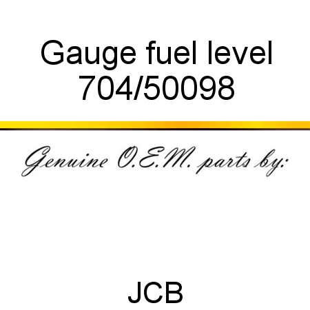 Gauge, fuel level 704/50098