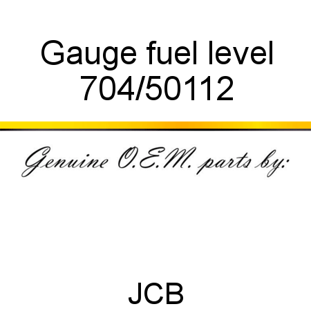 Gauge, fuel level 704/50112