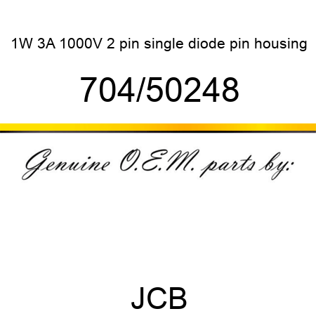 1W, 3A, 1000V, 2 pin single diode, pin housing 704/50248