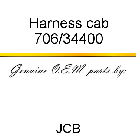 Harness, cab 706/34400