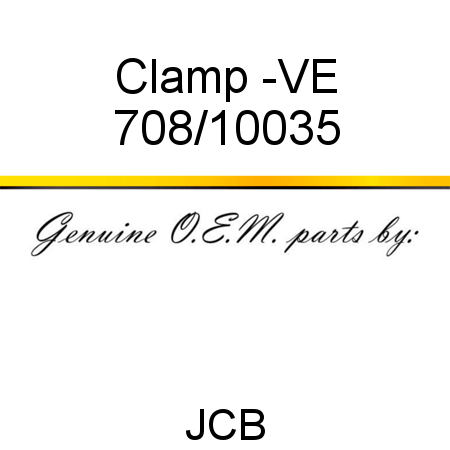 Clamp, -VE 708/10035