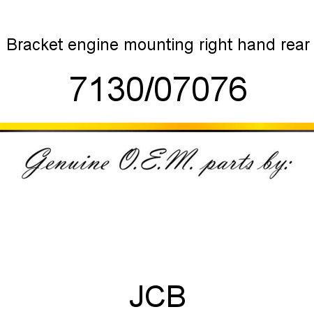 Bracket, engine mounting, right hand rear 7130/07076