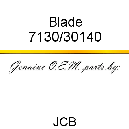 Blade 7130/30140