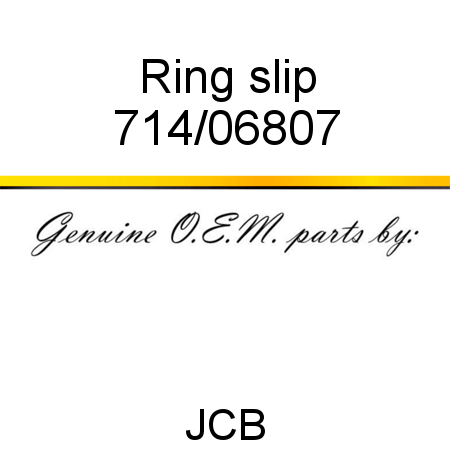 Ring, slip 714/06807