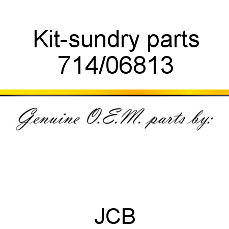 Kit-sundry parts 714/06813