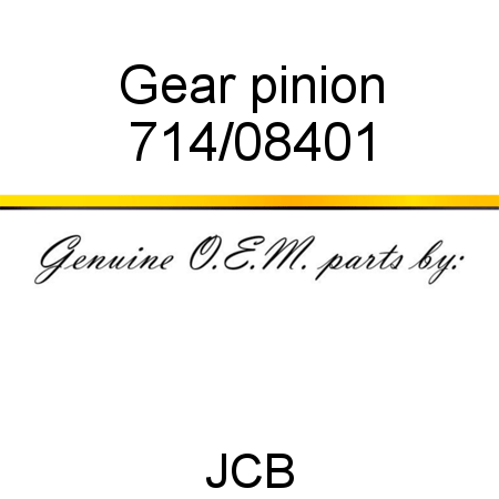 Gear, pinion 714/08401