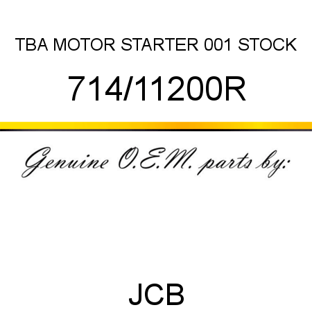 TBA, MOTOR STARTER, 001 STOCK 714/11200R
