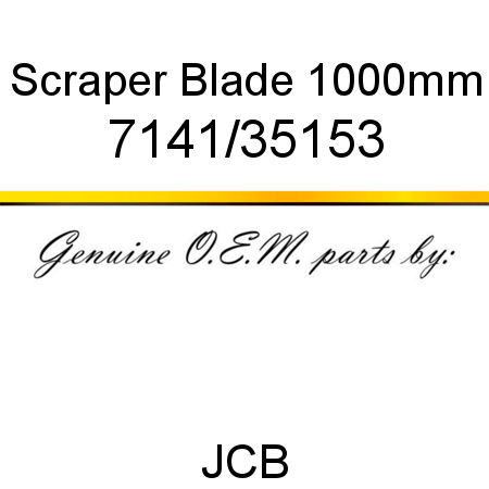 Scraper Blade, 1000mm 7141/35153