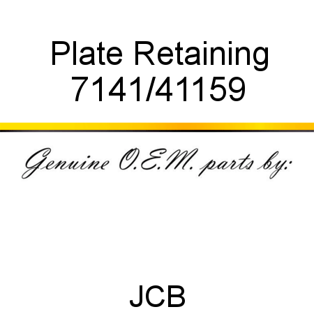 Plate, Retaining 7141/41159